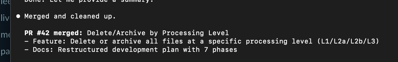 Claude terminal showing PR 42 merged for Delete/Archive by Processing Level feature