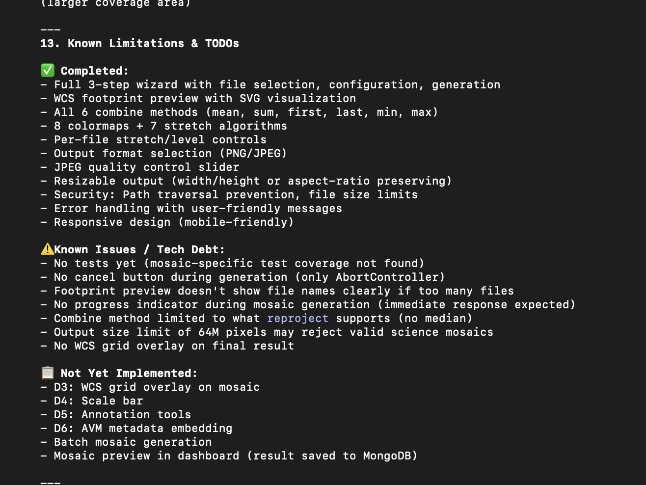 Mosaic feature known limitations and TODO list showing completed items and remaining work