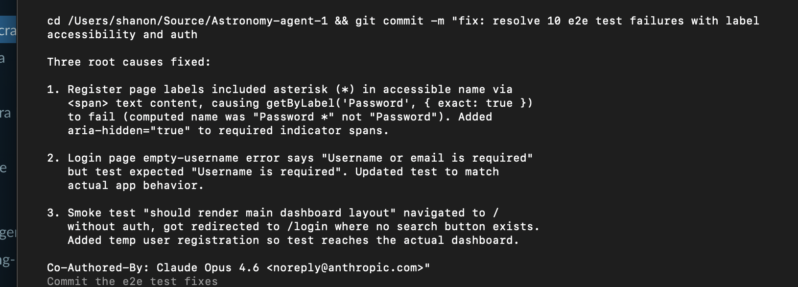 Git commit message showing the three root causes fixed for 10 E2E test failures